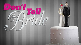 DONT TELL THE BRIDE series 8